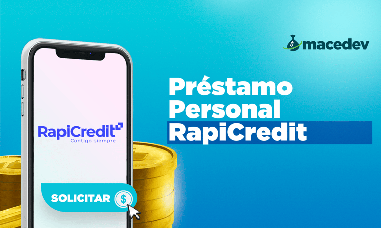 Préstamo Personal RapiCredit: La Visión Definitiva